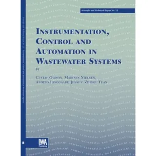 Instrumentation, Control and Automation in Wastewater Systems
