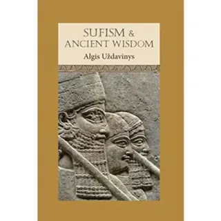 Sufism and Ancient Wisdom