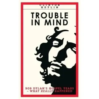 Trouble In Mind