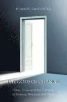 The Gods of Change