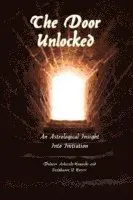 Door Unlocked: An Astrological Insight into Initiation