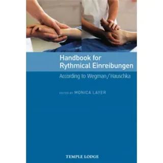 Handbook for Rhythmical Einreibungen