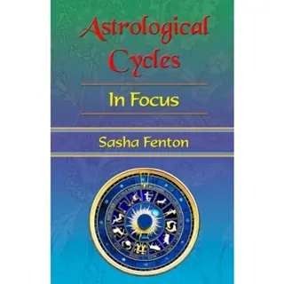 Astrological Cycles: In Focus