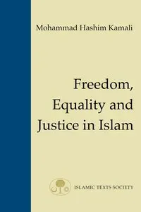 Freedom, equality and justice in islam