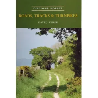 Roads, Tracks and Turnpikes