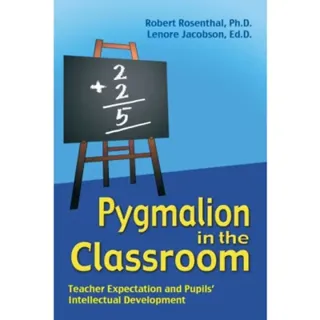 Pygmalion in the Classroom