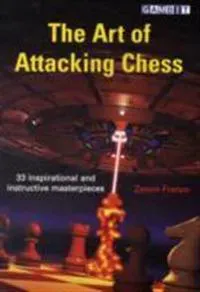 The Art of Attacking Chess