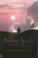 Nature Spirits: The Remembrance