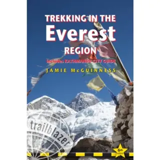 Trekking in the Everest Region Trailblazer Guide