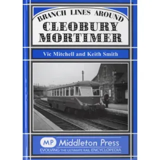 Branch Lines Around Cleobury Mortimer