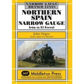 Northern Spain Narrow Gauge