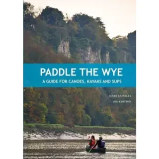 Paddle the Wye
