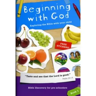Beginning with God: Book 1