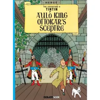Auld King Ottokar's Sceptre (Tintin in Scots)