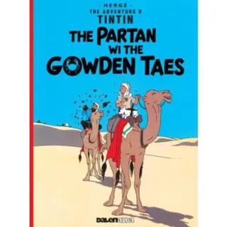 Tintin: The Partan Wi the Gowden (Scots)