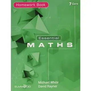 Essential Maths 7 Core Homework Book