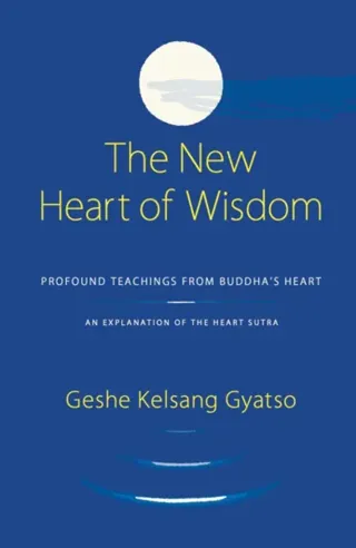 The New Heart Of Wisdom