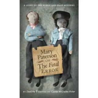 Mary Paterson, or, the Fatal Error