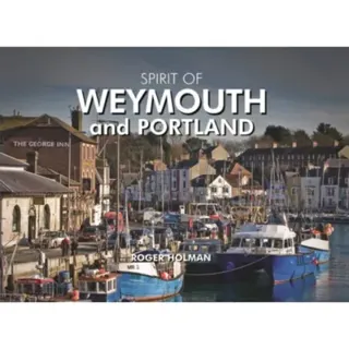 Spirit of Weymouth and Portland