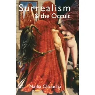 Surrealism & the Occult