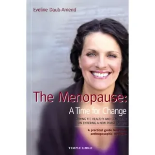 The Menopause - A Time for Change