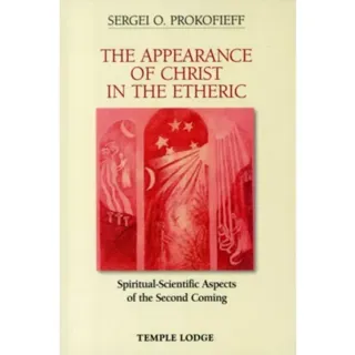 The Appearance of Christ in the Etheric