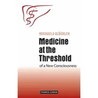 Medicine at the Threshold
