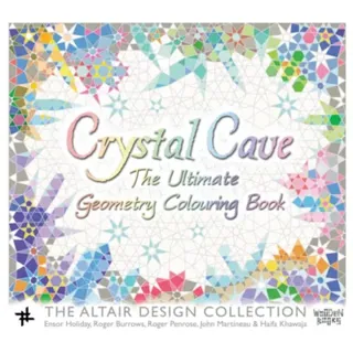 Crystal Cave: The Ultimate Geometry Colouring Book