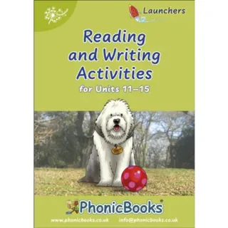 Phonic Books Dandelion Launchers Reading and Writing Activities Units 11-15