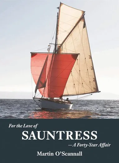 For the Love of Sauntress: A Forty-Year Affair