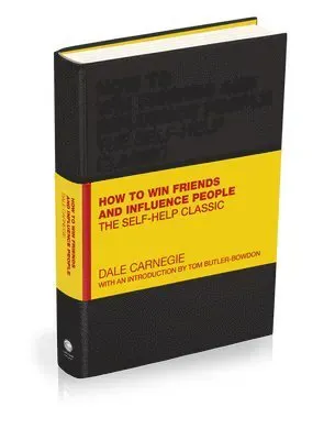 How to Win Friends and Influence People