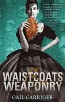 Waistcoats and Weaponry