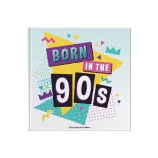 Born In The 90s