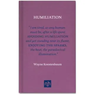 Humiliation