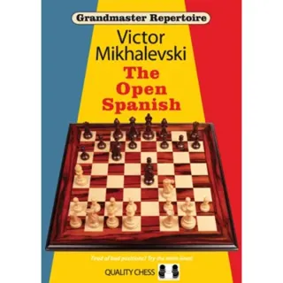 Grandmaster Repertoire 13 - The Open Spanish
