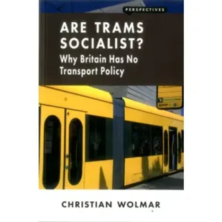 Are Trams Socialist?