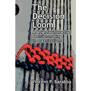 The Decision Loom