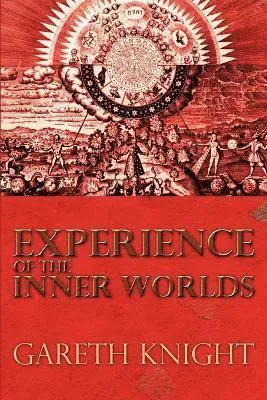Experience of the Inner Worlds