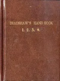 Bradshaw’s Handbook (Premium Edition)