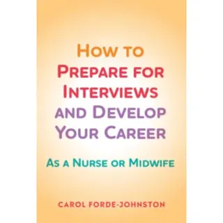 How to Prepare for Interviews and Develop your Career