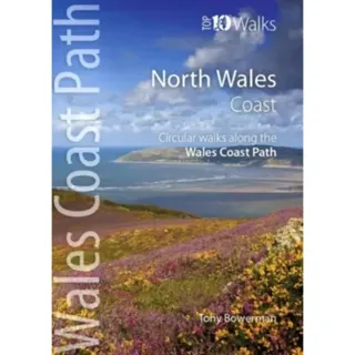 Wales Coast Path - Top 10 Walks Series
