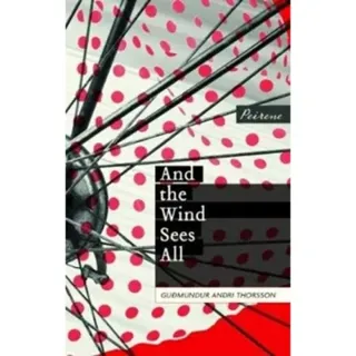And the Wind Sees All