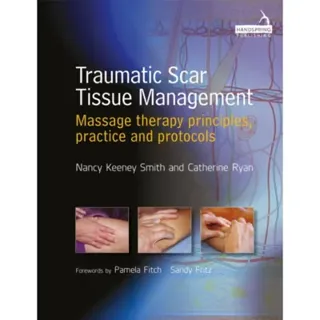 Traumatic Scar Tissue Management