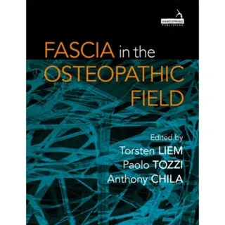 Fascia in the Osteopathic Field