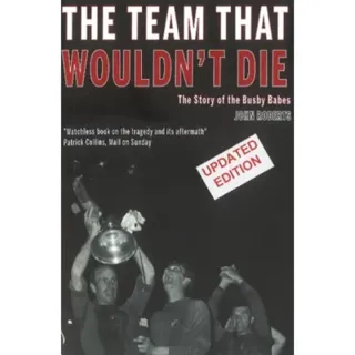 The Team That Wouldn't Die