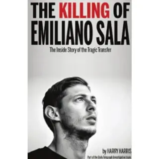 The Killing of Emiliano Sala
