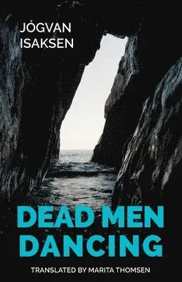 Dead Men Dancing