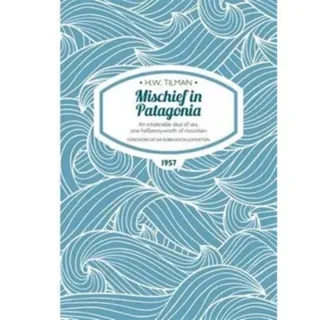 Mischief in Patagonia Paperback