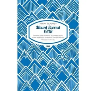Mount Everest 1938: Whether These Mountains are Climbed or Not, Smaller Expeditions are a Step in the Right Direction