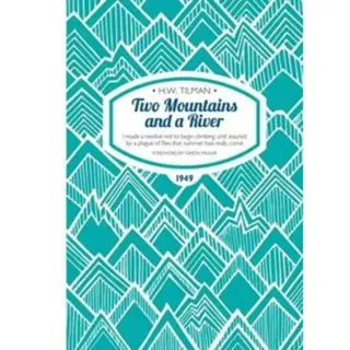 Two Mountains and a River Paperback